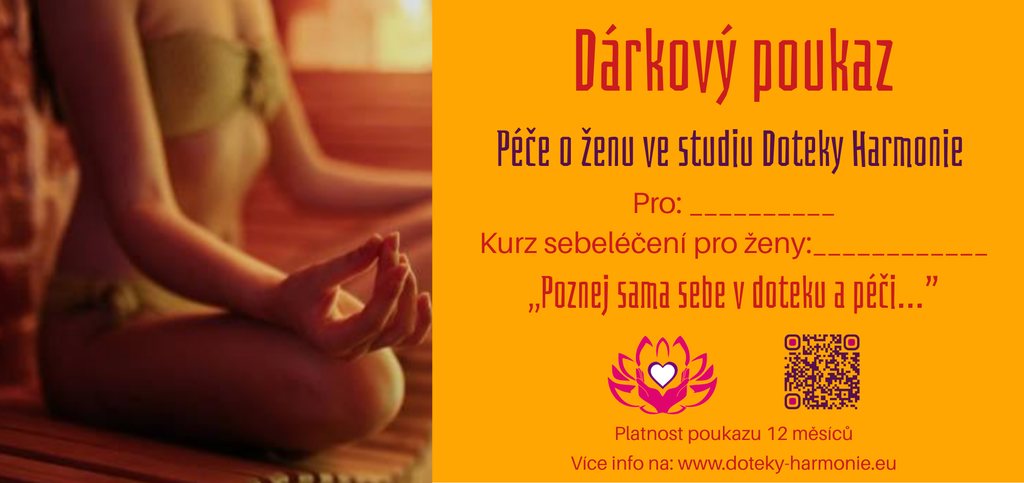 Dárkový poukaz: kurz sebeléčení pro ženy